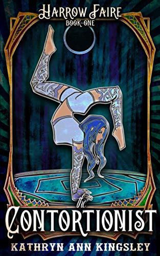 The Contortionist (Harrow Faire, Band 1)