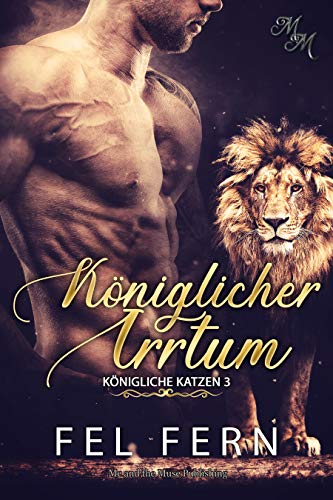 Königlicher Irrtum (Königliche Katzen 3)