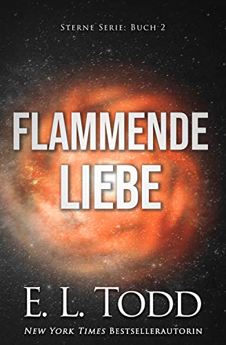 Flammende Liebe (Sterne 2)
