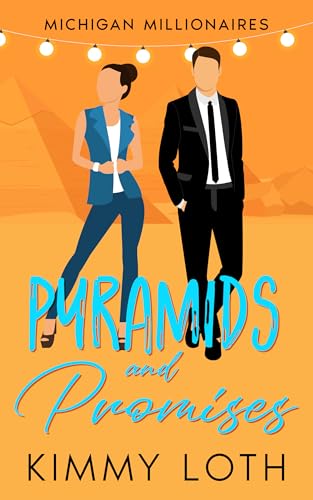 Pyramids and Promises: A Protector Romantic Suspense Novel (Michigan Millionaires)