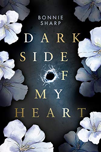 Dark Side Of My Heart: Mafia Romance