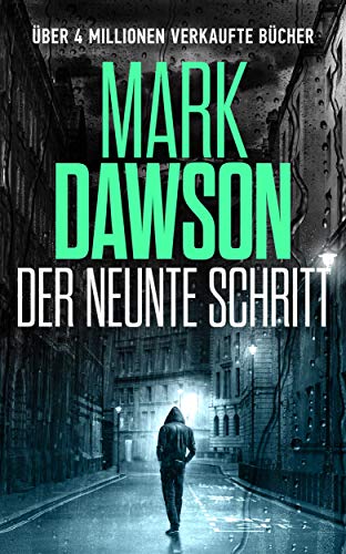 Der Neunte Schritt (John Milton 8)