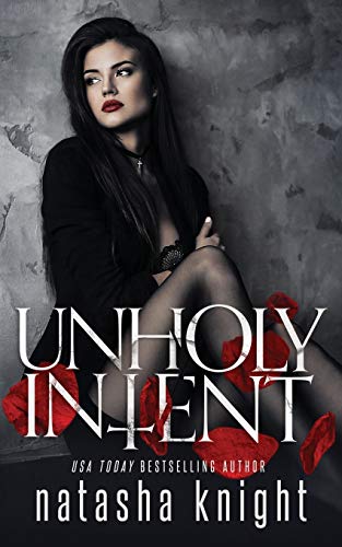 Unholy Intent (Unholy Union Duet, Band 2)