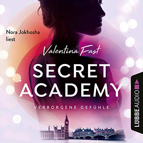Verborgene Gefühle: Secret Academy 1