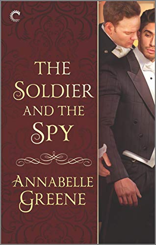 The Soldier and the Spy: A Gay Regency Romance (Society of Beasts Book 2)