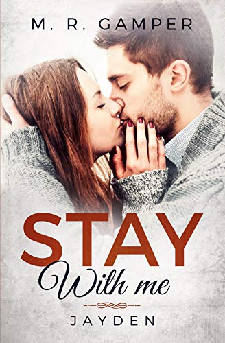 Stay with me Jayden