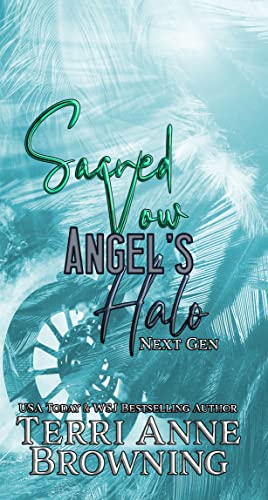 Sacred Vow (Angels Halo MC Next Gen Book 6)