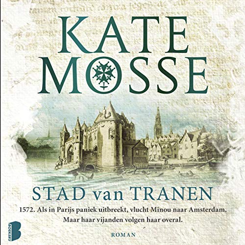 Stad van tranen: 1572. Als in Parijs paniek uitbreekt, vlucht Minou naar Amsterdam, maar haar vijanden volgen haar overal.