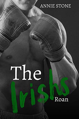 The Irishs - Roan (Irish Love 1)