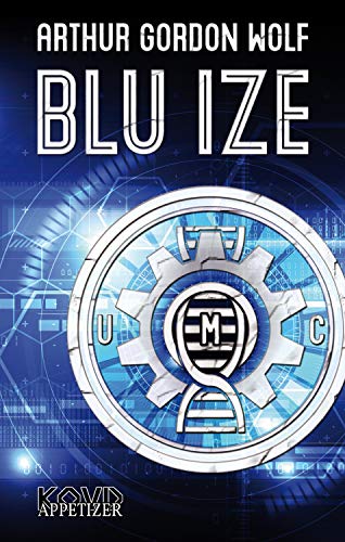 Blu Ize (Appetizer 1)