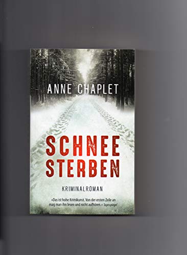 Anne Chaplet Schneesterben