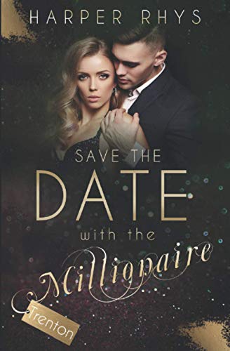 Save the Date with the Millionaire - Trenton