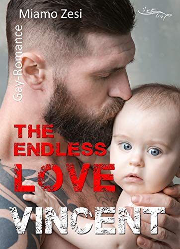Vincent: The endless love