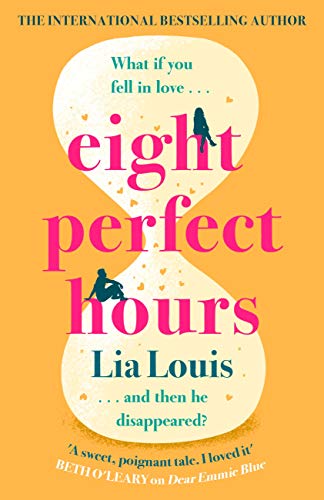 Eight Perfect Hours: The heartwarming and romantic festive love story everyone is falling for. Perfect for fans of The Holiday