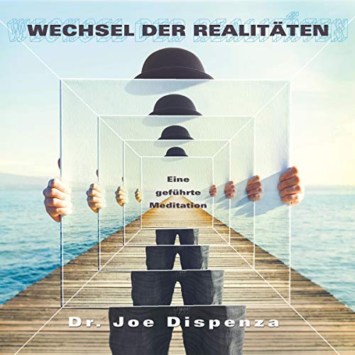Wechsel der Realitäten