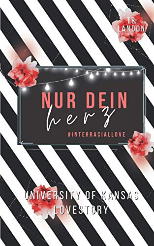 Für immer dein Herz: Interracial Campus Love