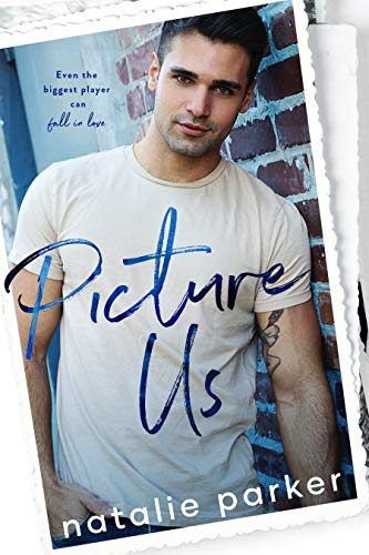 Picture Us (A Surprise Pregnancy Stand-Alone) (Turn it Up Book 3)