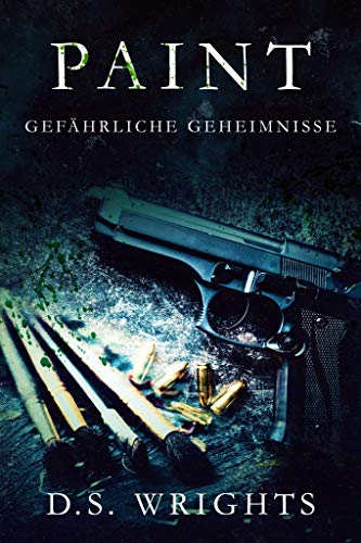 Paint: Gefährliche Geheimnisse (BLOOD 2)