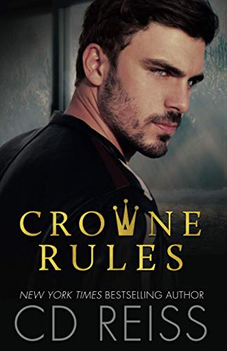 Crowne Rules: Forced Proximity Standalone (The Crowne Brothers)