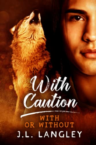 With Caution: With or Without