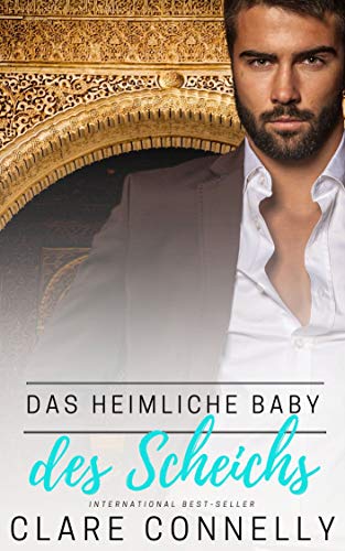Das heimliche Baby des Scheichs
