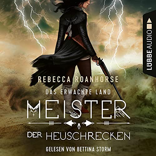 Meister der Heuschrecken: Das erwachte Land 2