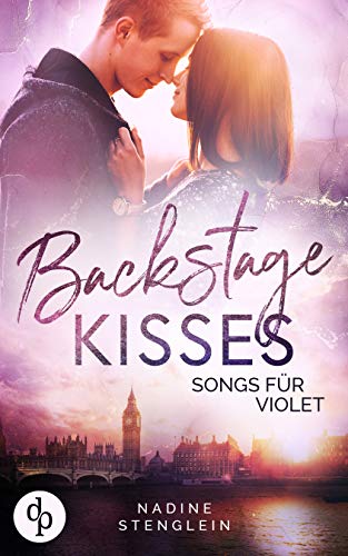 Backstage Kisses: Songs für Violet