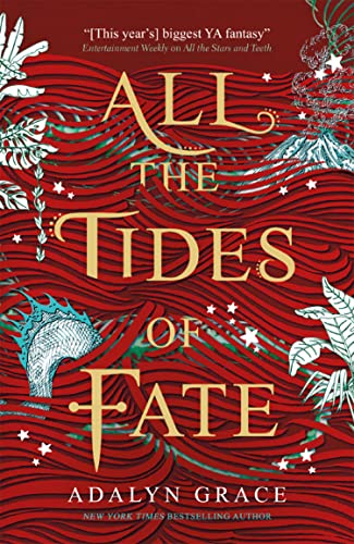 All the Tides of Fate (All the Stars and Teeth Book 2)