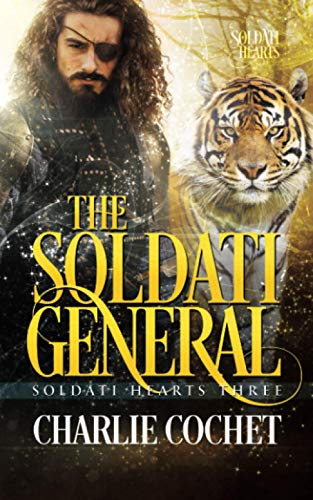 The Soldati General (Soldati Hearts, Band 3)