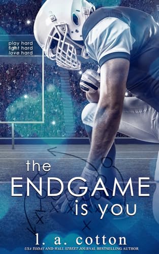 The Endgame Is You (Rixon Raiders, Band 4)