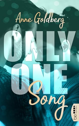 Only One Song (Only-One-Reihe 1)