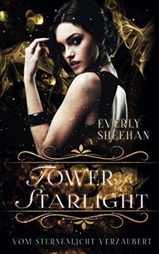 Tower of Starlight: Vom Sternenlicht verzaubert (NYX, Band 5)