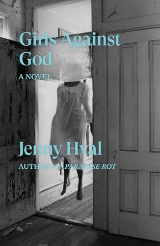 Girls Against God: A Novel (Verso Fiction)