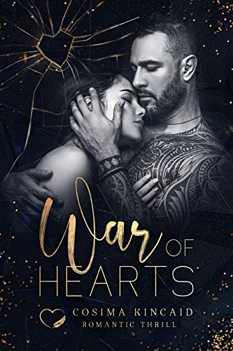 War of Hearts: Ein dunkler Second Chance Roman