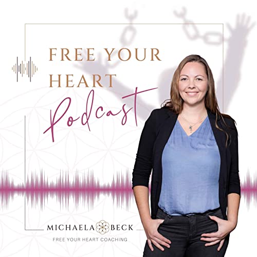 Free Your Heart Podcast