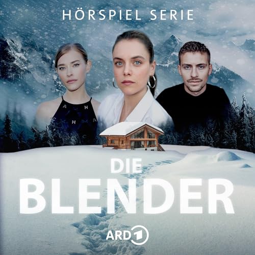 Die Blender – Crime-Hörspiel-Serie