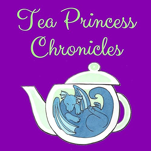 Tea Princess Chronicles