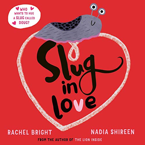 Slug in Love (English Edition)