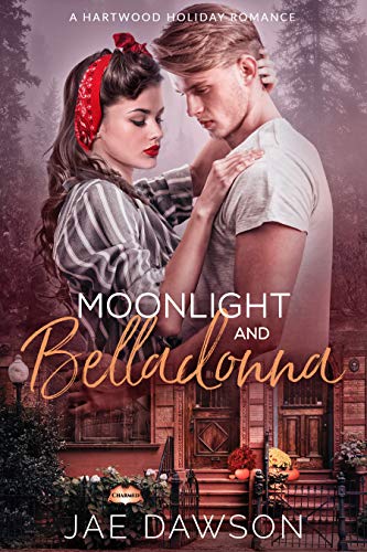 Moonlight and Belladonna: An Enemies to Lovers Romance (Hartwood Falls Romance)