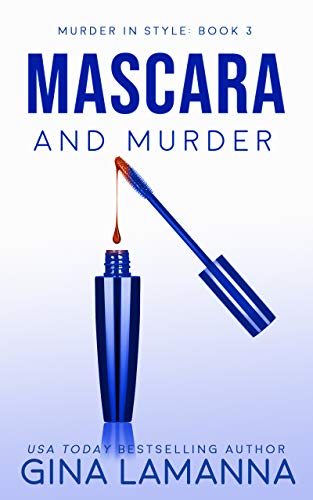 Mascara and Murder (Murder In Style Book 3) (English Edition)
