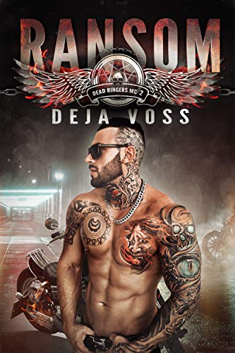 Ransom: Dead Ringers MC Book 2