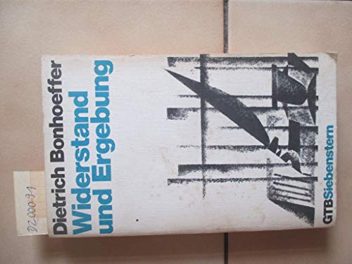 Widerstand und Ergebung - Briefe und Aufzeichnungen aus der Haft; ISBN 3579037854