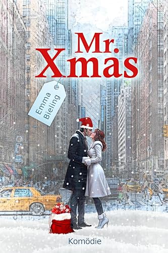 Mr. Xmas: Eine rasante Liebeskomödie