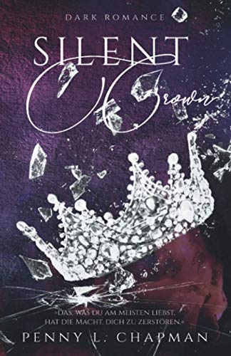 Silent Crown (Sinners of Blackwood, Band 3)