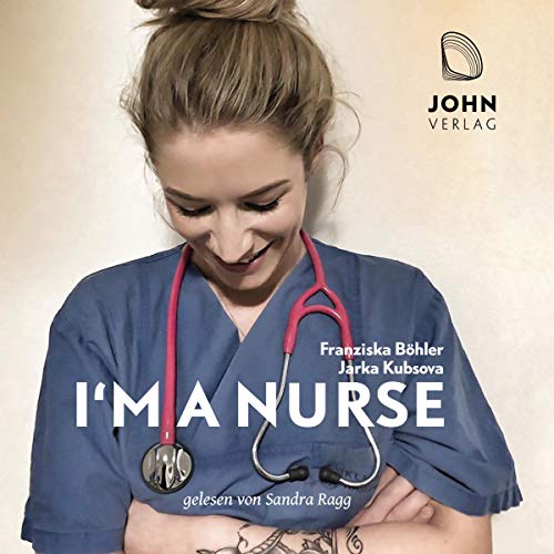 I'm a Nurse: Warum ich meinen Beruf als Krankenschwester liebe - trotz allem