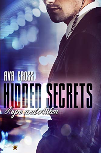 Hidden Secrets: Hope und Aiden (Hidden-Secrets-Reihe 4)