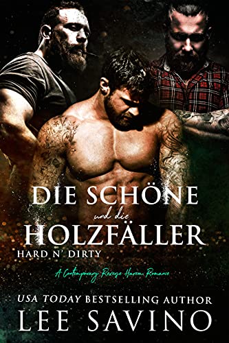 Die Schöne und die Holzfäller (Kantige Helden 3)