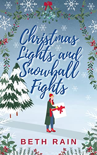 Christmas Lights and Snowball Fights (Little Bamton Book 1)