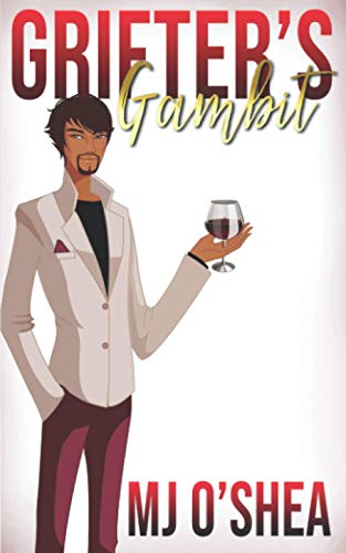 Grifter's Gambit (Dangerous Attractions, Band 1)