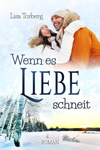 Wenn es Liebe schneit (Neufundland-Love 1)